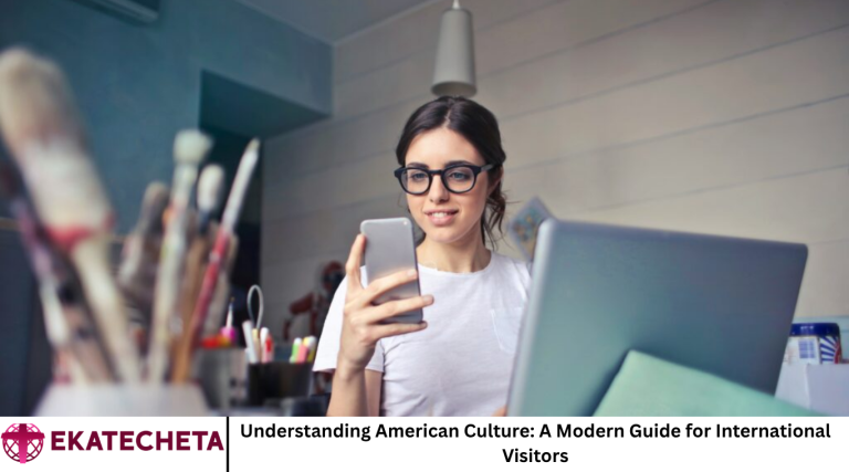 Understanding American Culture: A Modern Guide for International Visitors
