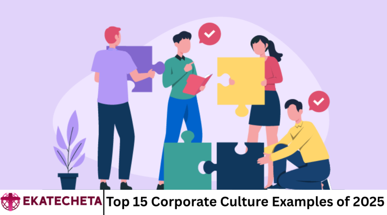 Top 15 Corporate Culture Examples of 2025